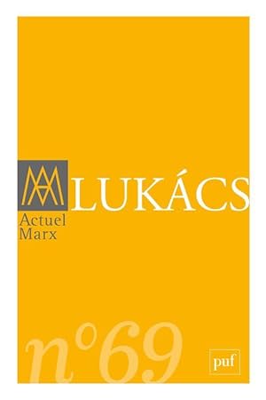 REVUE ACTUEL MARX N.69 ; Lukás