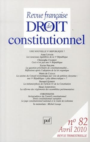 Revue française de droit constitutionnel n.82 : une nouvelle Ve République ?