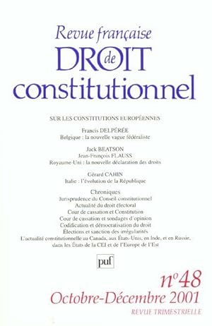 Revue française de droit constitutionnel n.48 : sur les constitutions européennes