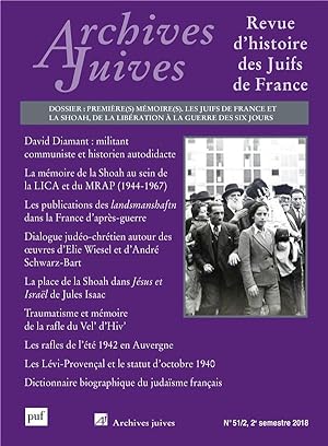 revue archives juives n.51/2 : les Juifs de France et la Shoah, de la Libération à la guerre des ...