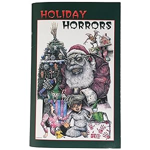 Holiday Horrors [Signed, Numbered]