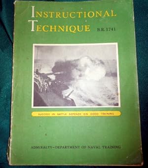 Instructional Technique Manual B. R. 1741. Admiralty Department of Naval Training