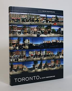 Toronto: A City Becoming