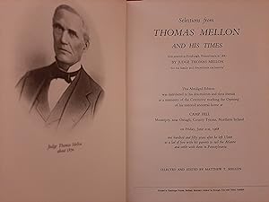 Selections from Thomas Mellon and His Times: Abridged Edition for descendents and their Friends [...