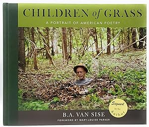 Children of Grass: A Portrait of American Poetry [SIGNED FIRST EDITION]