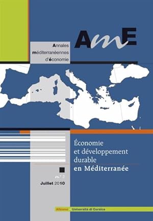 Annales méditerranéennes d'économie n.2 : économie et développement durable en Méditerranée