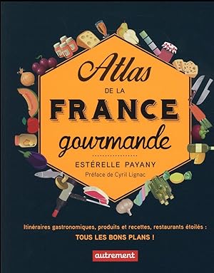 atlas de la France gourmande