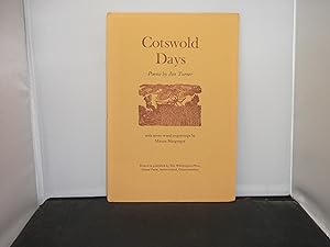 Cotswold Days : Poems of the Cotswolds by Jim Turner Illustrated with wood-engravings by Miriam M...