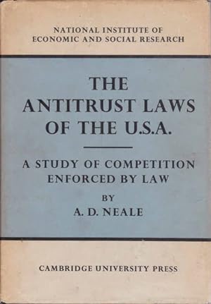The Antitrust Laws of the U.S.A: A Study of Competition Enforced By Law