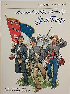American Civil War Armies (4) : State Troops