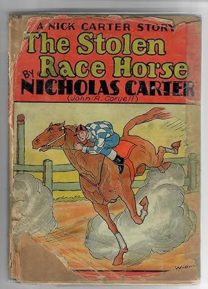 The Stolen Race Horse; A Nick Carter Story