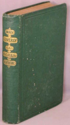 May Coverley, A Book For Girls.