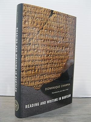 READING AND WRITING IN BABYLON