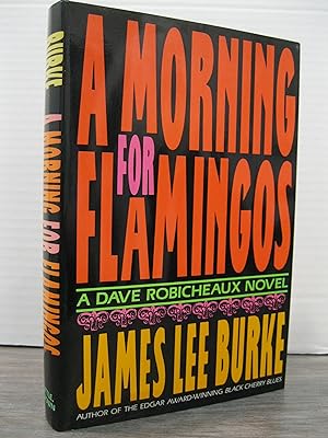 A MORNING FOR FLAMINGOS **SIGNED BY THE AUTHOR**