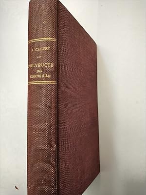 Polyeucte De Corneille. Etude Et Analyse. Coll. Les Chefs - D'Oeuvre De La Litterature Expliques