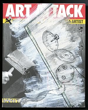 Art attack: the midnight politics of a guerilla artist [heavily "revised" edition]