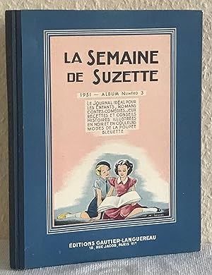 La Semaine de Suzette - Album N° 3 - 1951