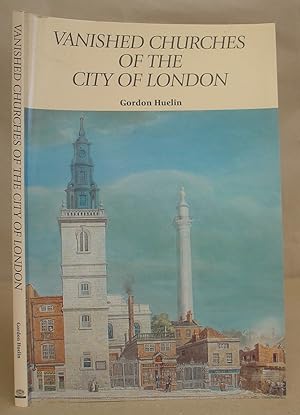 Vanished Churches Of The City Of London