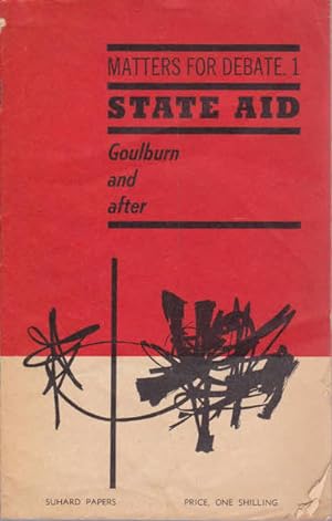 State Aid: Goulburn and After (Matters for Debate One)
