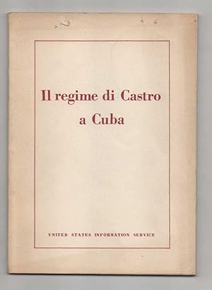 Il regime di Castro a Cuba