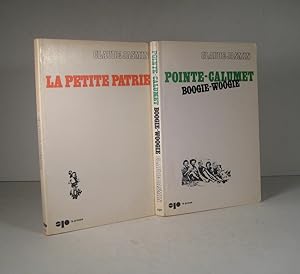 La Petite Patrie. Pointe-Calumet Boogie-Woogie. Récits. 2 Volumes