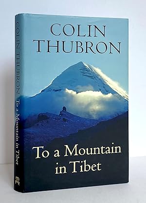 To a Mountain in Tibet - SIGNED by the Author
