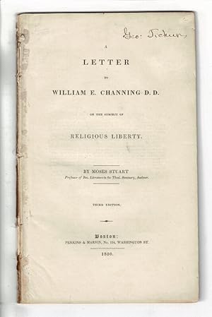 A letter to William E. Channing D.D. on the subject of religious liberty . Third edition