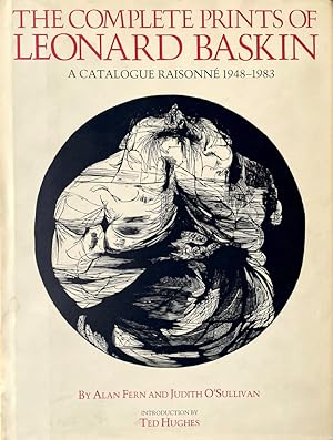 The Complete Prints of Leonard Baskin: A Catalogue Raisonné 1948-1983