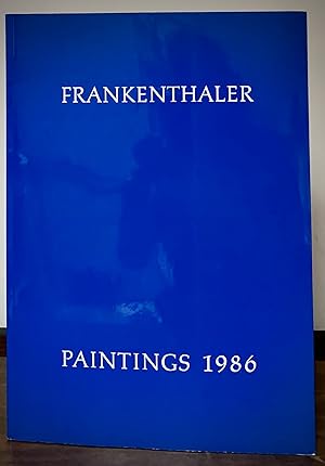 Frankenthaler New Paintings October 9 - November 1, 1986