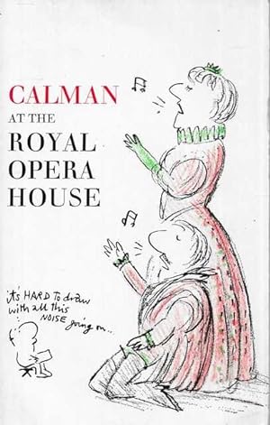 Calman at the Royal Opera House