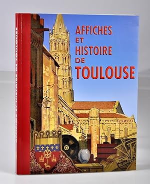 Affiches et Histoire de Toulouse