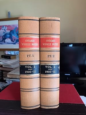 Ontario Weekly Notes, Volume 2, 1910-1911, complete two books