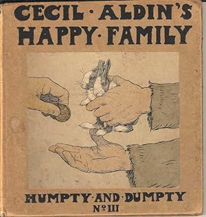 Cecil Aldin's Happy Family. No. IV. Humpty and Dumpty Their adventures.