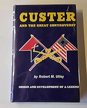 Custer and the Great Controversy (1980 Second Printing)