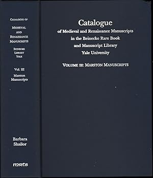 Catalogue of Medieval and Renaissance Manuscripts in the Beinecke Rare Book and Manuscript Librar...
