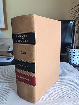 Canada Law Report: Supreme Court and Exchequer Court 1929