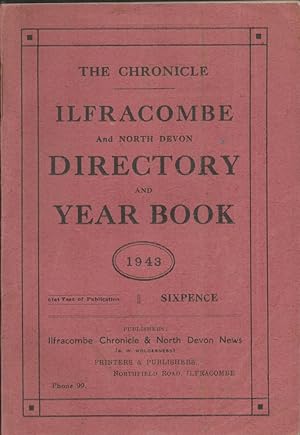 The Chronicle. Ilfracombe and North Devon Directory and Year Book. 1943.
