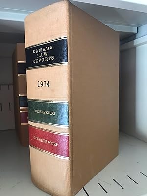 Canada Law Report: Supreme Court and Exchequer Court 1934