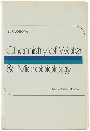 CHEMISTRY OF WATER & MICROBIOLOGY. Translated from the Russian by A.Rosinkin.: