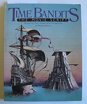 Time Bandits | The Movie Script