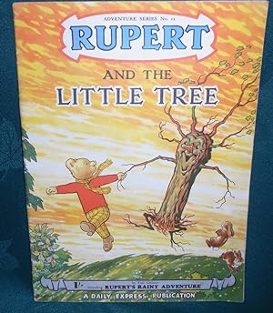 Rupert. Adventure Series No 11. The Little Tree and Rupert's Rainy Adventure
