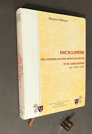 Encyclopédie des auteurs du pays montluçonnais et de leurs ?uvres. (De 1440 à 1994). Répertoire b...