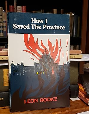 HOW I SAVED THE PROVINCE