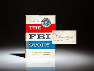 The FBI Story: A Report to the People; Foreword by J. Edgar Hoover