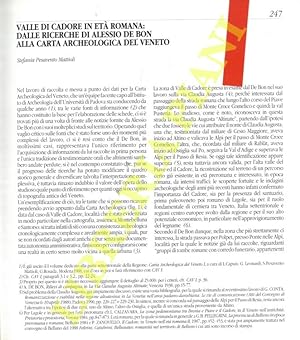 Valle di Cadore in età romana: dalle ricerche di Alessio De Bon alla Carta Archeologica del Veneto.