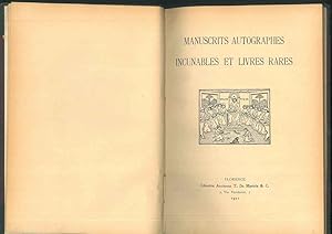 Catalogue de Manuscrits autographes et livres rares. Manucrits autographes incunables et livres r...