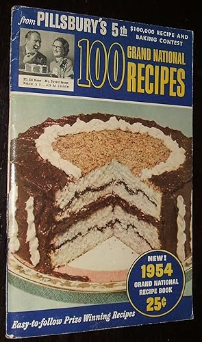 100 Grand National Recipes from Pillsbury's 5th $100,000 Recipe and Baking Contest