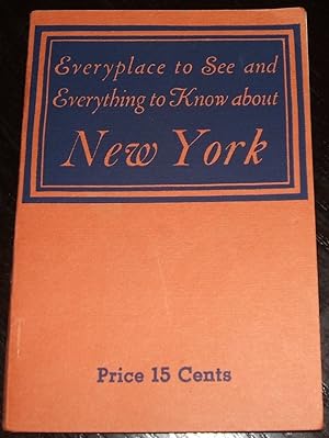 Everyplace to See and Everything to Know about New York