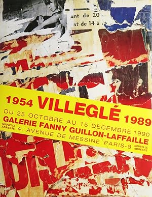 VILLEGLÉ 1954-1989. (Affiche d'exposition / exhibition poster).