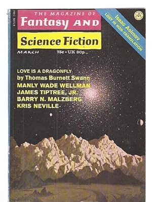 The Magazine of Fantasy and Science Fiction March 1972 Volume 42 No. 3, Whole No. 250